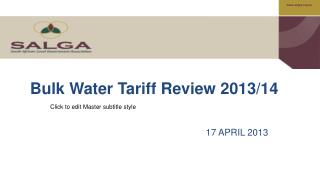 Bulk Water Tariff Review 2013/14