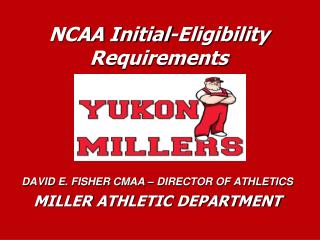 NCAA Initial-Eligibility Requirements