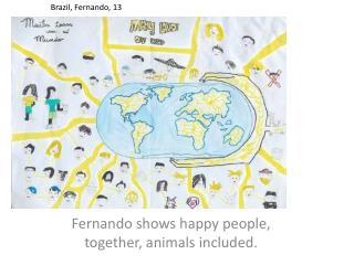 Fernando shows happy people, together, animals included.