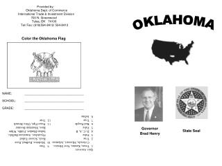 Provided by:	 Oklahoma Dept. of Commerce	 International Trade & Investment Division	 700 N. Greenwood