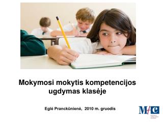 Mokymosi mokytis kompetencijos ugdymas klasėje