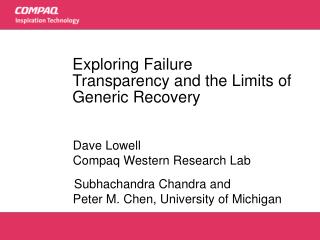 Exploring Failure Transparency and the Limits of Generic Recovery