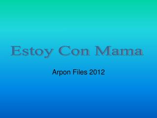 Arpon Files 2012