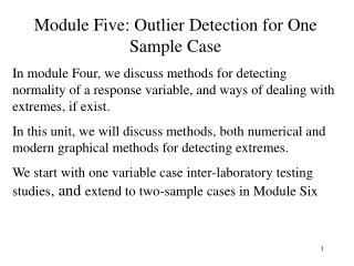 Module Five: Outlier Detection for One Sample Case