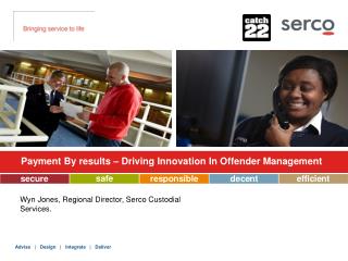 Payment By results – Driving Innovation In Offender Management