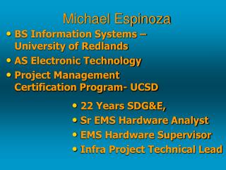 BS Information Systems – University of Redlands AS Electronic Technology