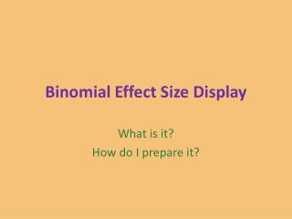 Binomial Effect Size Display