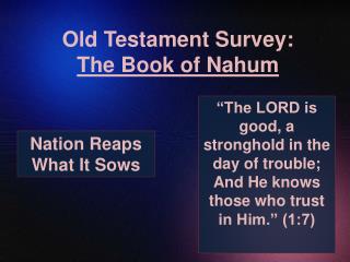 Old Testament Survey: The Book of Nahum