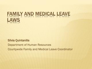 Family and Medical Leave LAWS