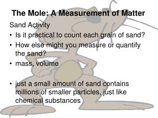 The Mole: A Measurement of Matter