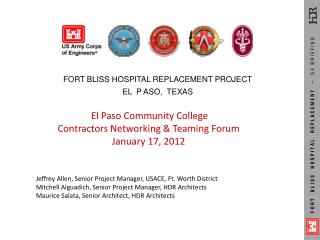 FORT BLISS HOSPITAL REPLACEMENT PROJECT EL P ASO, TEXAS