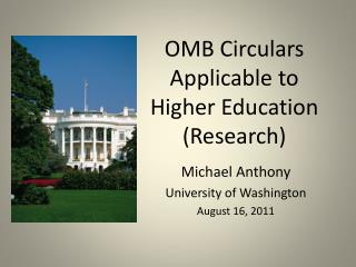OMB Circulars Applicable to Higher Education (Research)
