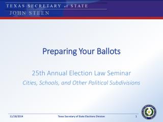 Preparing Your Ballots