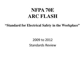 NFPA 70E ARC FLASH