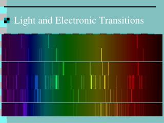Light and Electronic Transitions