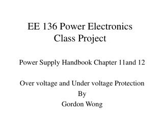 EE 136 Power Electronics Class Project