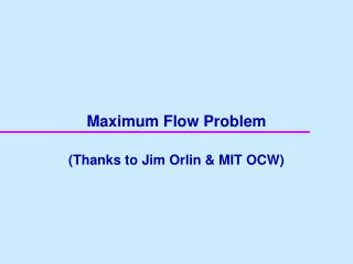 Maximum Flow Problem