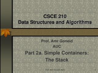 CSCE 210 Data Structures and Algorithms