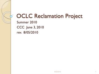 OCLC Reclamation Project