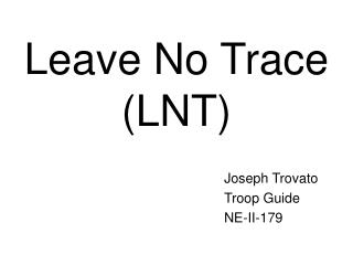 Leave No Trace (LNT)