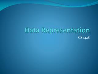 Data Representation