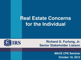 Real Estate Concerns for the Individual