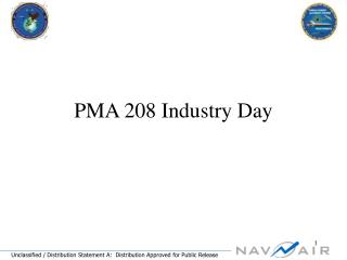 PMA 208 Industry Day