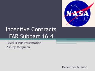 Incentive Contracts FAR Subpart 16.4