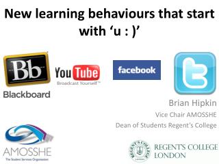 New learning behaviours that start with ‘u : )’