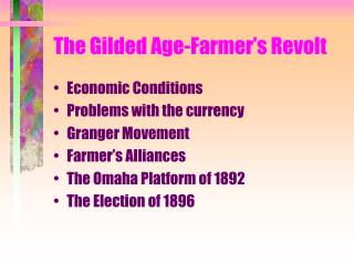 The Gilded Age-Farmer’s Revolt