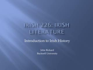 Irish 226: Irish Literature