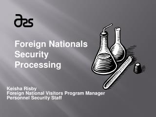 Foreign Nationals Security Processing