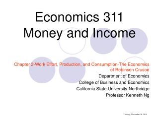 Economics 311 Money and Income