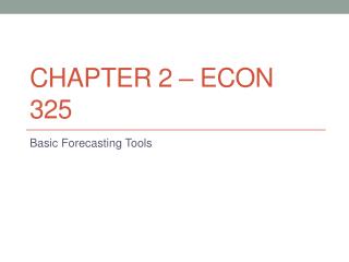 Chapter 2 – ECON 325