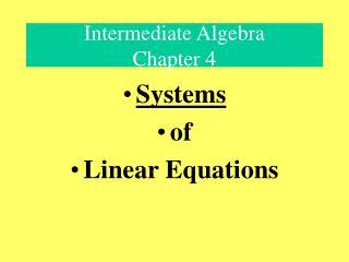 Intermediate Algebra Chapter 4