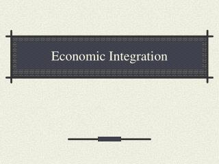 Economic Integration