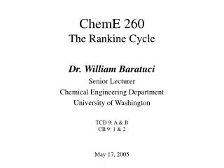 ChemE 260 The Rankine Cycle