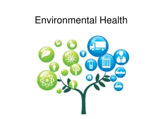 Environmental Health