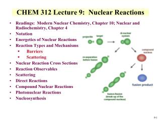 CHEM 312 Lecture 9: Nuclear Reactions