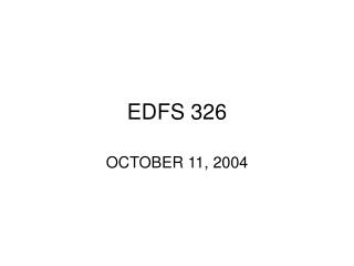 EDFS 326