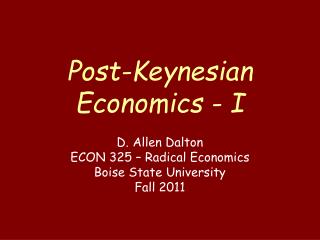 Post-Keynesian Economics - I