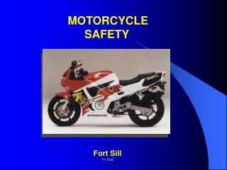 MOTORCYCLE SAFETY