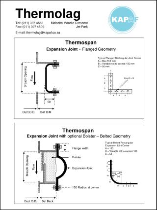 Thermolag Tel: (011) 397 4556 Fax: (011) 397 4509 E-mail: thermolag@kapaf.co.za