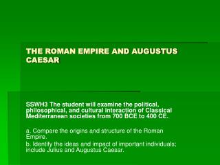 THE ROMAN EMPIRE AND AUGUSTUS CAESAR