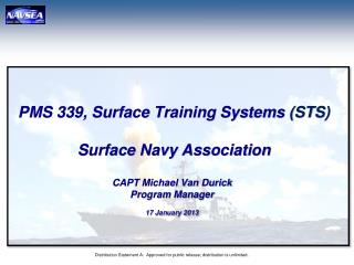 PMS 339, Surface Training Systems (STS) Surface Navy Association