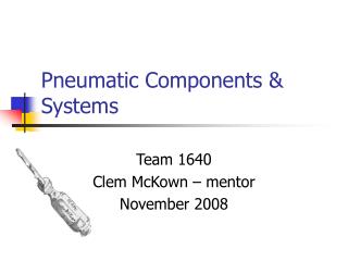 Pneumatic Components &amp; Systems
