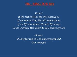 316 – SING FOR JOY
