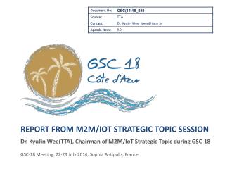 Report from M2M/ Iot Strategic Topic Session