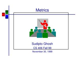 Metrics