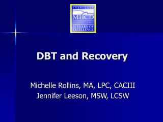 DBT and Recovery